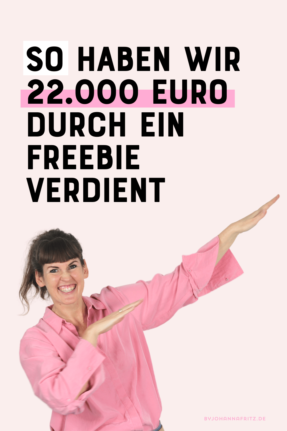 So haben wir 22000 Euro durch ein Freebie verdient by Johanna Fritz